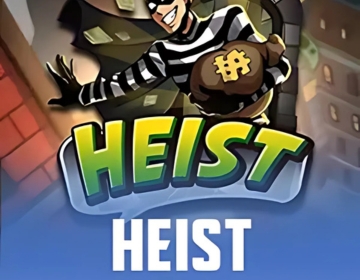 heist